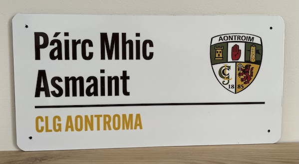 Fundraiser: Limited Edition Casement Park Road Sign (As Gaeilge)